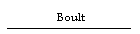 Boult